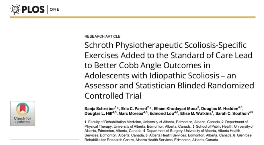 PLOS one. Research Article: Schroth Physiotherapeutic Scoliosis-Specific Exercises Added to the Standard of Care Lead to Better Cobb Angle Outcomes in Adolescents with Idiopathic Scoliosis - an Assessor and Statistician Blinded Randomized Controlled Trial.